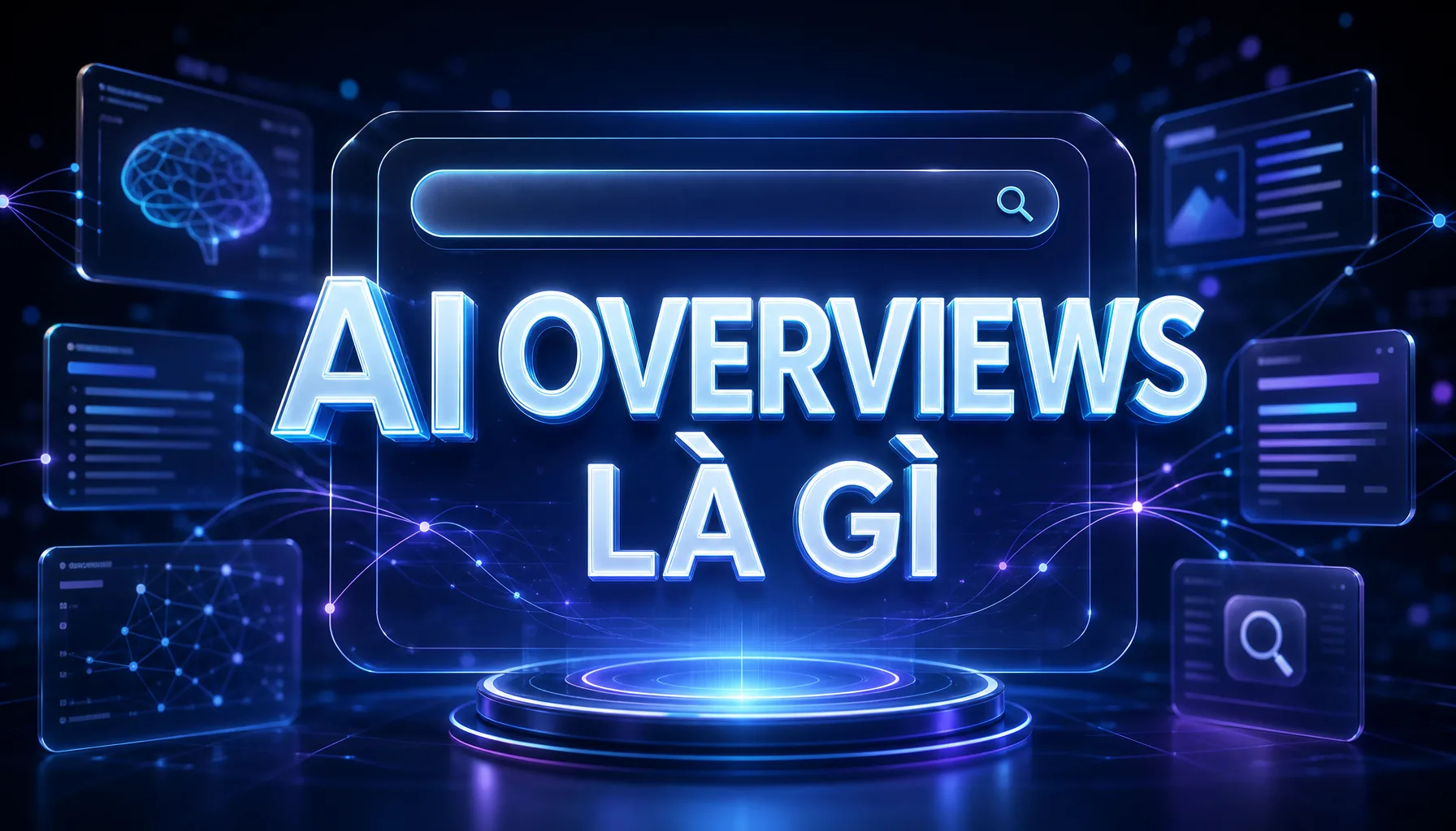 AI Overviews là gì? Tác động đến SEO website Việt Nam
