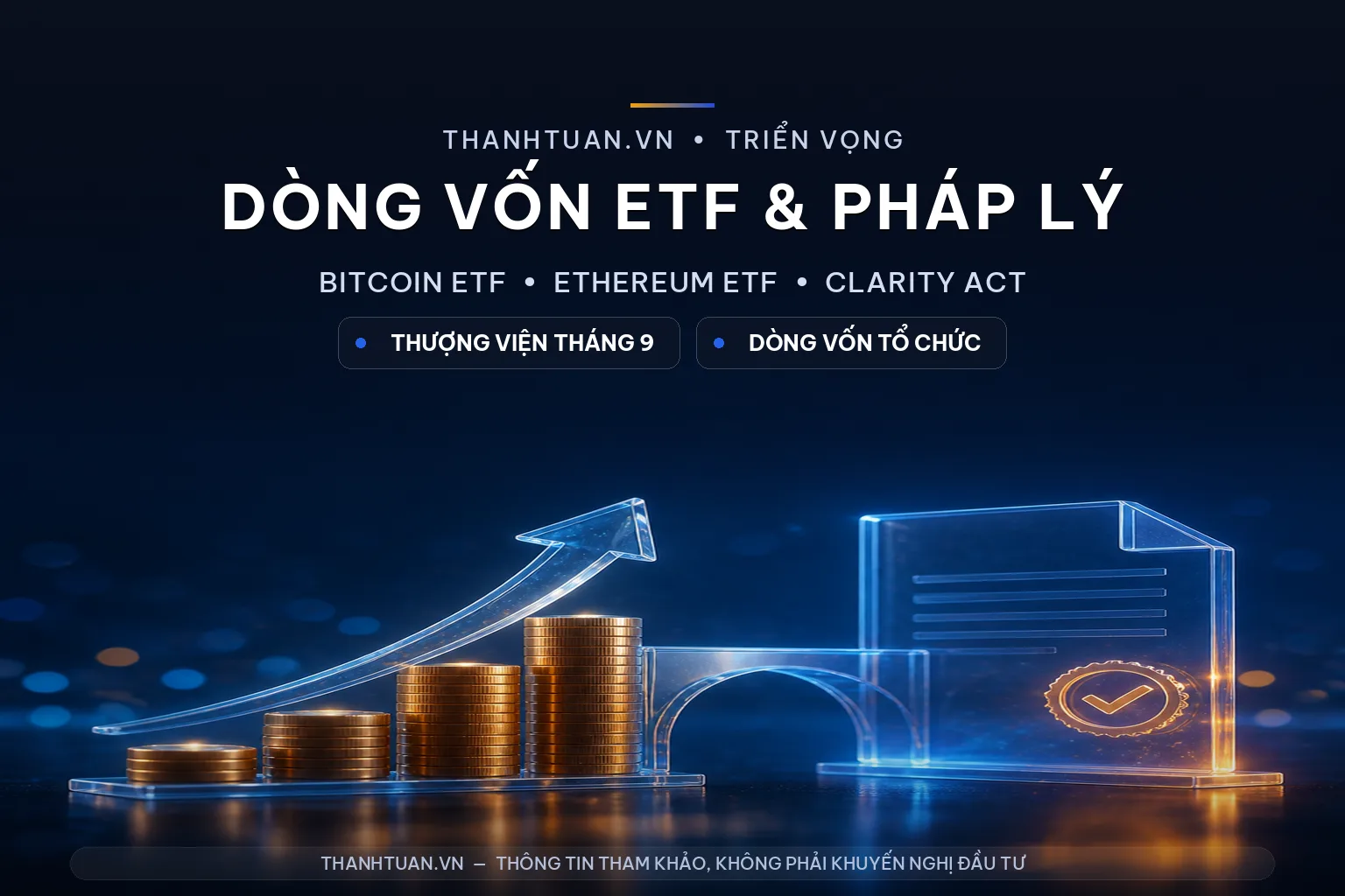 Dòng vốn ETF và tiến trình pháp lý là động lực tiềm năng
